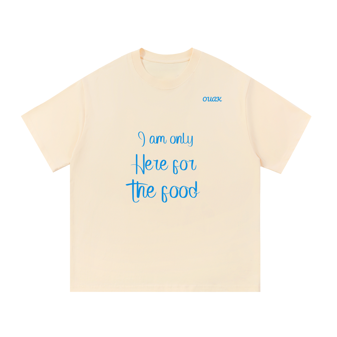 I am here for the food T-shirt